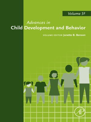 cover image of Advances in Child Development and Behavior, Volume 52